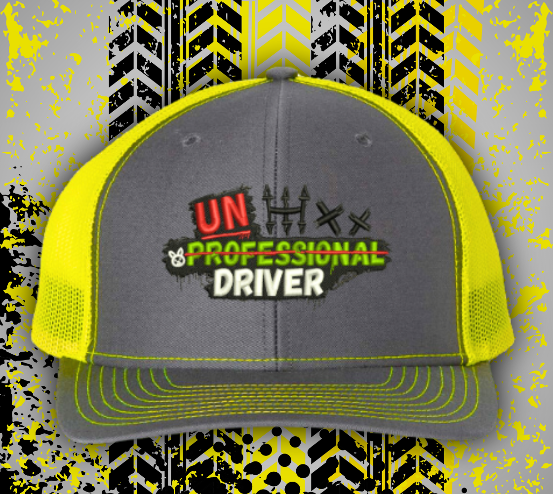 Un-Professional Driver Hat