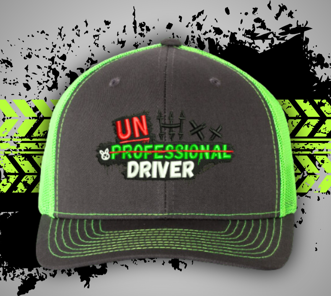 Un-Professional Driver Hat